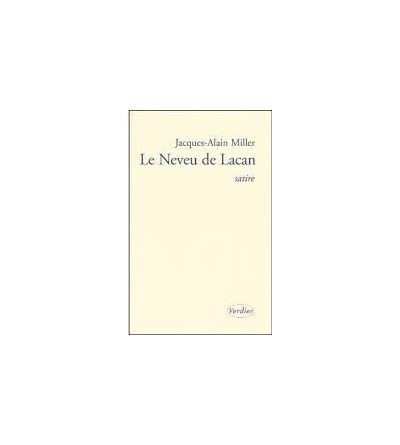 Le neveu de Lacan. Satire