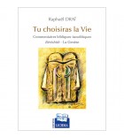 Tu choisiras la Vie - La Genèse Berechit