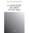 Banalité du bien et du mal