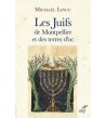 Les Juifs de Montpellier et des terres d'oc