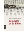 Les juifs et la Bible (poche)