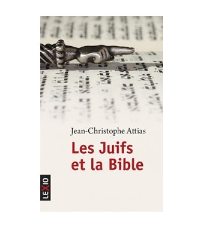 Les juifs et la Bible (poche)