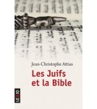 Les juifs et la Bible (poche)