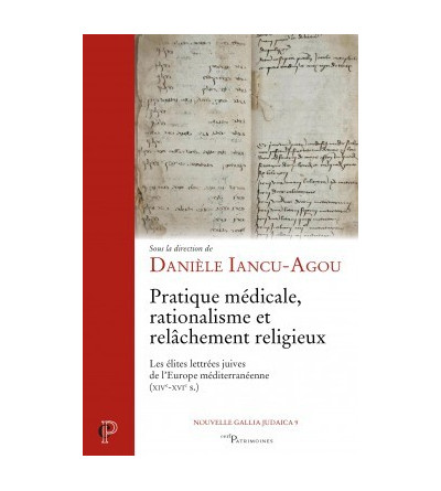 Pratique médicale, rationalisme et relâchement religieux 9