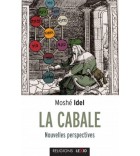 La Cabale : nouvelles perspectives
