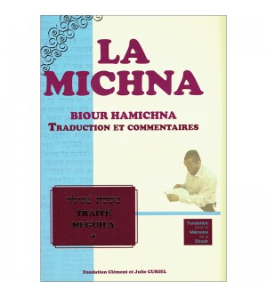 La Michna Traité MEGUILA