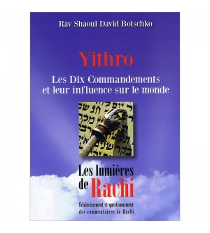 05 - YITHRO - Les Dix commandements