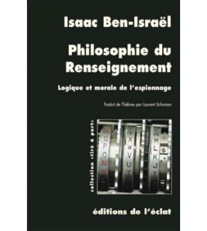 PHILOSOPHIE DU RENSEIGNEMENT