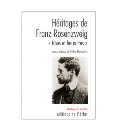 HERITAGES DE FRANZ ROSENZWEIG