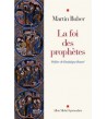 La Foi des prophètes