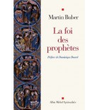 La Foi des prophètes
