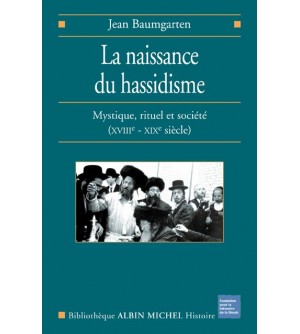 La Naissance du hassidisme