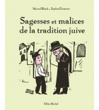 Sagesses et malices de la tradition juive