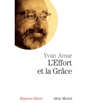 L'Effort et la Grâce