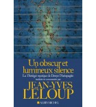 Un obscur et lumineux silence