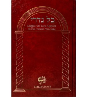 Mahzor de Kippour - Kol Nidré hébreu francais et phonétique bordeaux