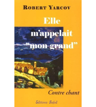 Elle m'appelait mon grand- contre chant