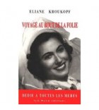 Voyage au bout de la folie