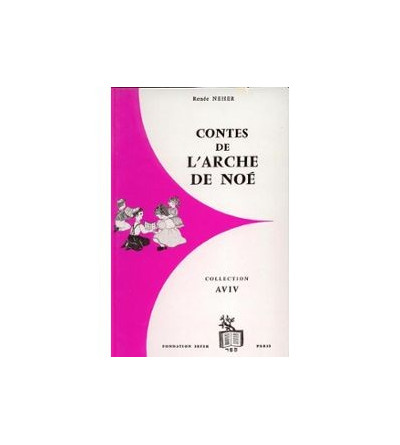 Contes de l'arche de Noé