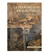 La transmission en question(s)