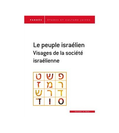 Le peuple israélien - Visage de la société israélienne