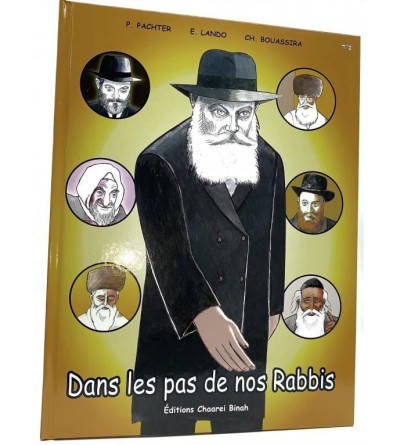 Dans les pas de nos Rabbis