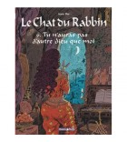 Le Chat du Rabbin Tome 6 - Tu n'auras pas d'autre dieu que moi