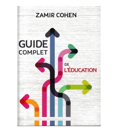 Guide Complet De L'éducation