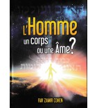 L'Homme un Corps ou une Âme?