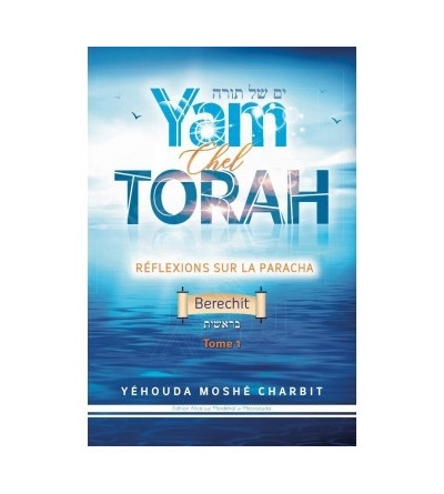 Yam Chel Torah - Berechit