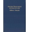 Ancien Testament interlinéaire hébreu-français
