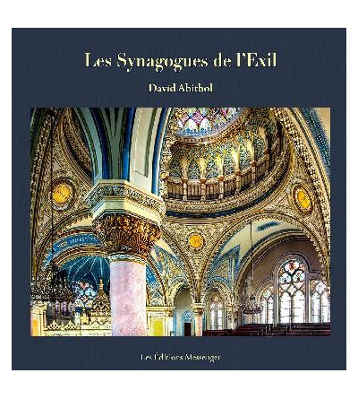 Les Synagogues de l'Exil : Des Synagogues en Europe