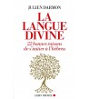 La langue divine - 22 bonnes raisons de s'initier à l'hébreu