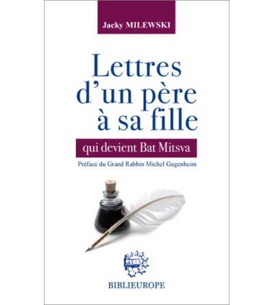 Lettres d’un père à sa fille qui devient Bat Mitsva