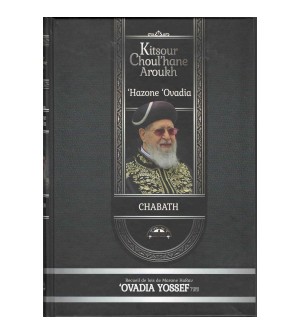 Kitsour Choulhane Aroukh Abgrégé du Hazone Ovadia - Chabat 2 volumes