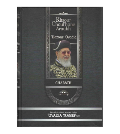 Kitsour Choulhane Aroukh Abgrégé du Hazone Ovadia - Chabat 2 volumes