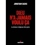 Dieu n'a jamais voulu ça - La violence religieuse décryptée