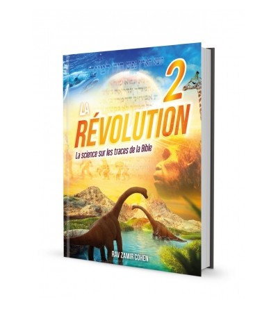 La Révolution 2 - La Science sur les traces de la Bible