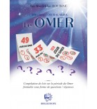 Le Omer - Compilation de lois sur la période du Omer formulée sous forme de questions / réponses