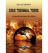 Code Terminal Terre - La dernière décision des nations