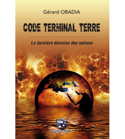 Code Terminal Terre - La dernière décision des nations