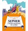 Sépher - L'épopée millénaire de la Bible