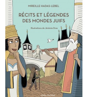 Récits et Légendes des mondes juifs