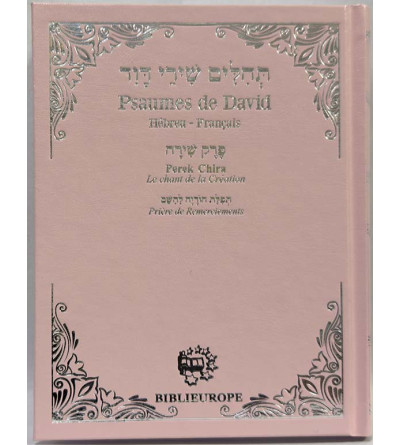 Psaumes de David avec Perek Chira - Rose