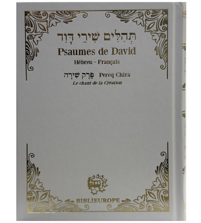 Psaumes de David avec Perek Chira - Blanc or