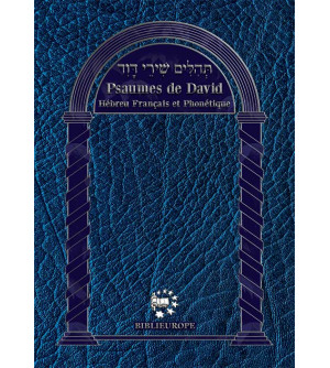Psaumes de David - Hébreu français et phonétique