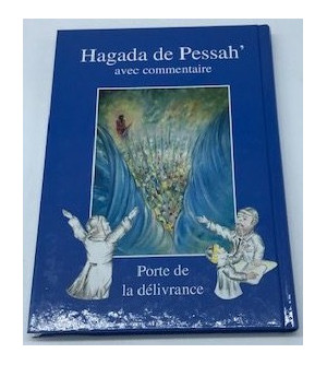 Hagada de pessah avec commentaires traduite mot à mot