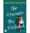 Une rencontre peu orthodoxe