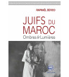 JUIFS DU MAROC - Ombres & Lumières