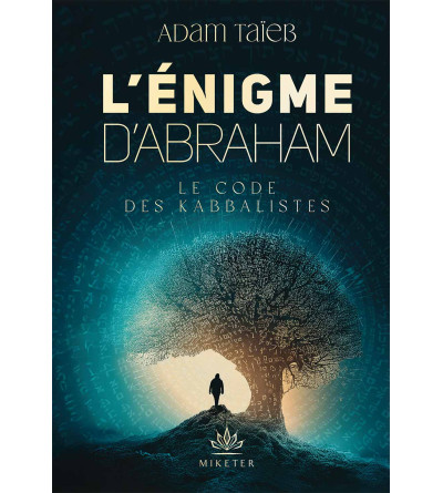 L'énigme d'Abraham - Le code des kabbalistes
